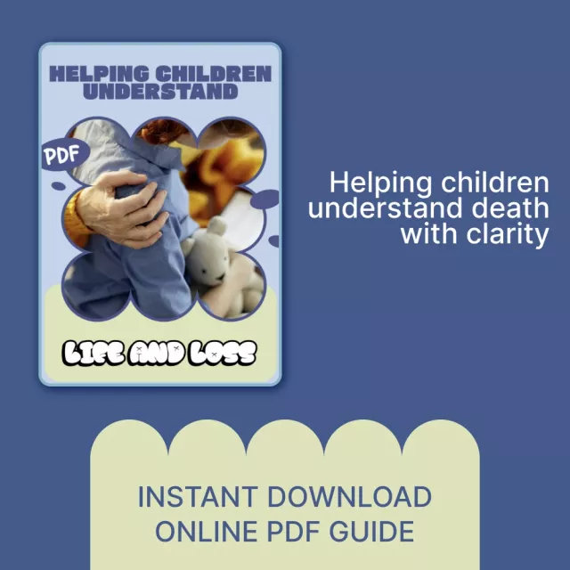 Helping Children Understand Life and Loss – A Gentle Parent Guide on how to talk to kids about death | Digital Download