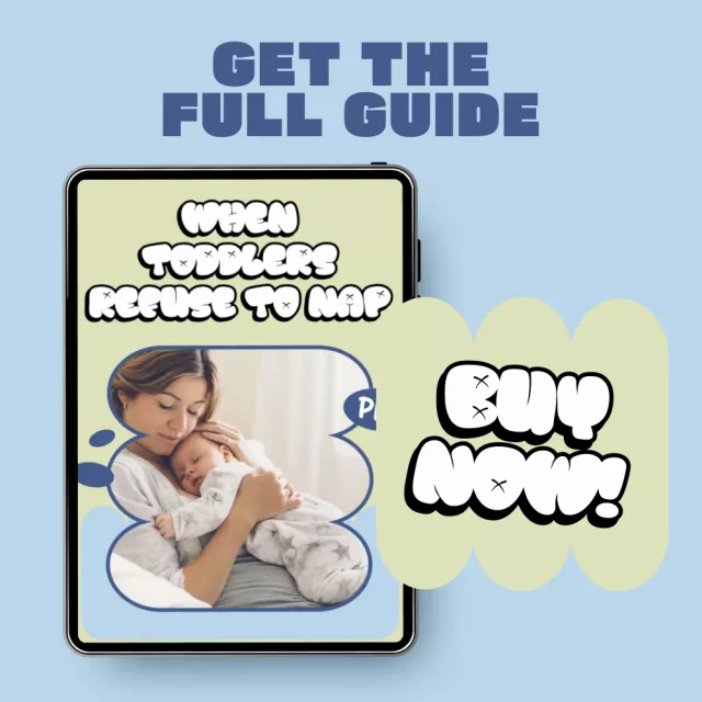 When Toddlers Refuse to Nap – A Gentle, Practical Guide for Parents Wondering why won’t my toddler nap