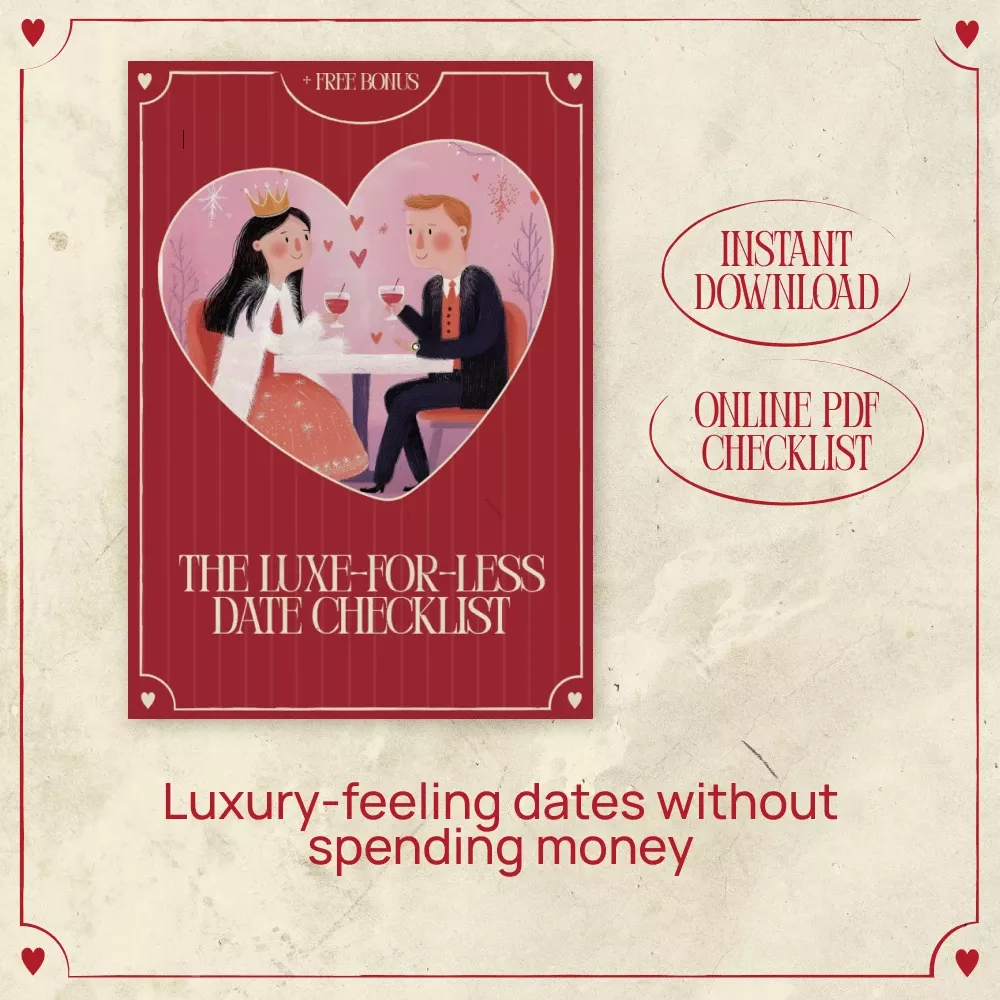 The Luxe-for-Less Date Checklist | Free Date Ideas That Feel Luxurious | Romantic At-Home & Budget-Friendly Date Night Checklist