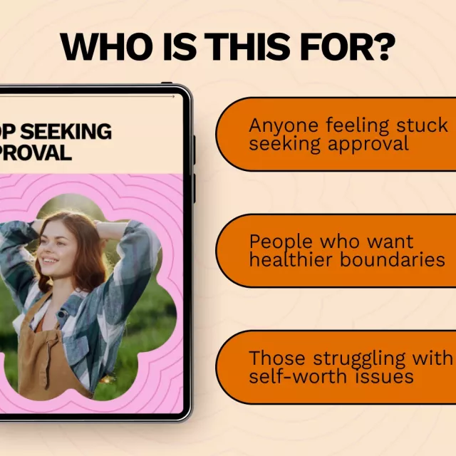 Stop Seeking Approval: Empower Yourself to Build Confidence & Set Boundaries – Digital eBook Download