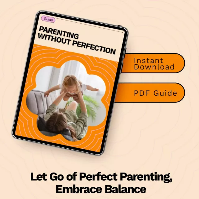 Parenting Without Perfection: A Practical Guide on How to Let Go of Perfect Parenting and Embrace Imperfections with AI Support