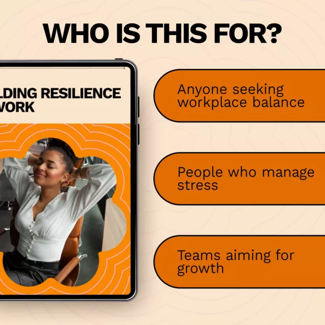 Building Resilience at Work: How to Build Resilience in the Workplace – eBook for Personal and Team Growth