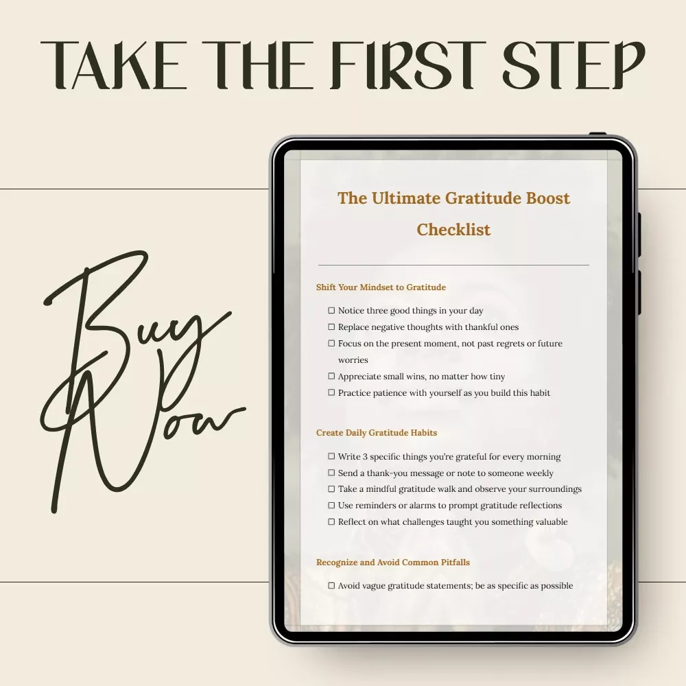 The Ultimate Gratitude Boost Checklist – Simple Daily Practice for the Benefits of Gratitude on Mental Health, Mindset Shifts, Stress Relief & Emotional Wellness