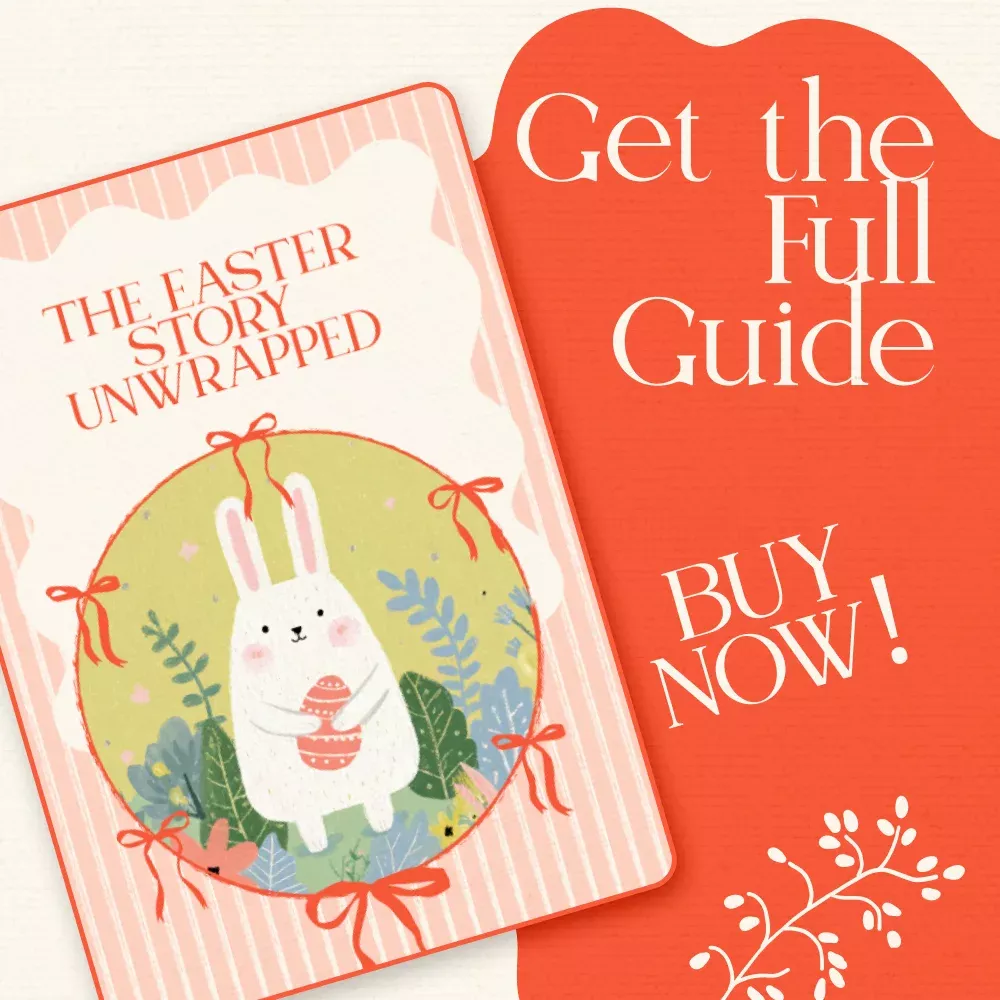 The Easter Story Unwrapped: Bible Easter Story eBook for Reflection and Faith