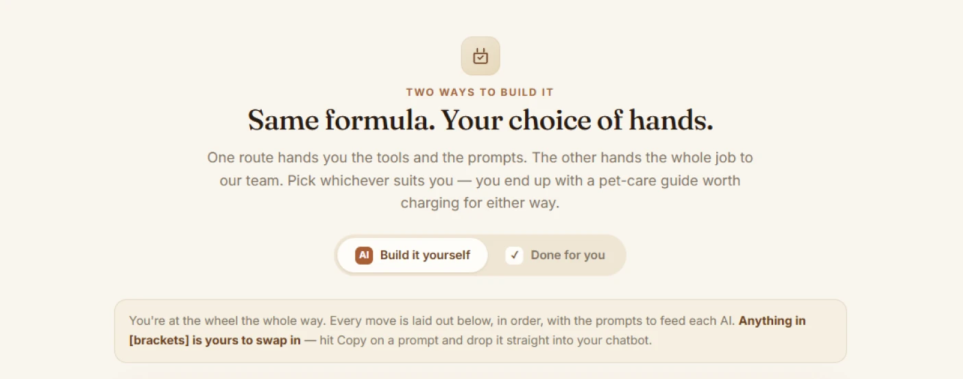 Toggle between the build-it-yourself and done-for-you routes
