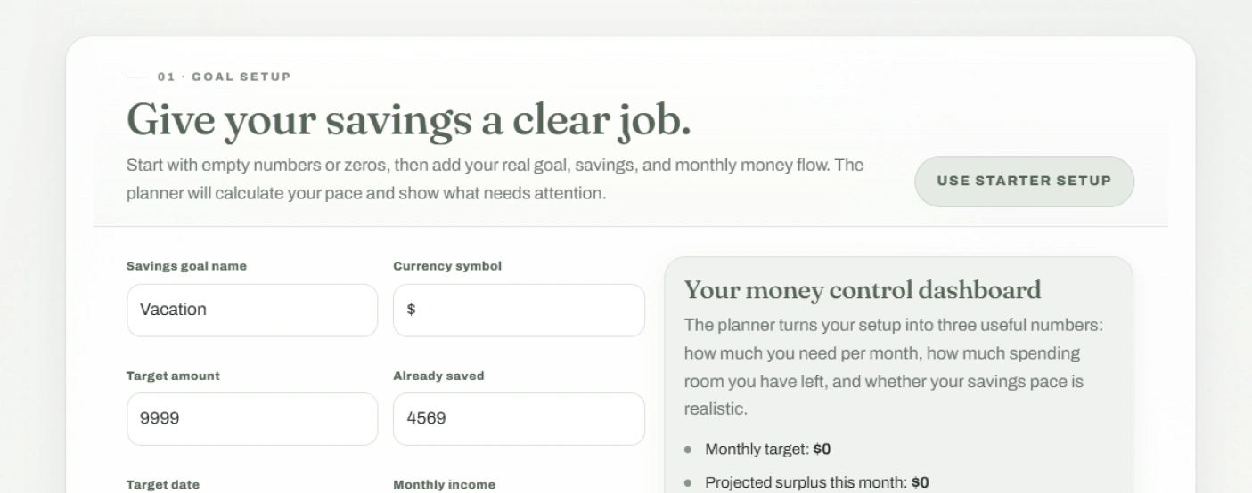 The goal setup step with fields for the target, current savings and monthly money flow