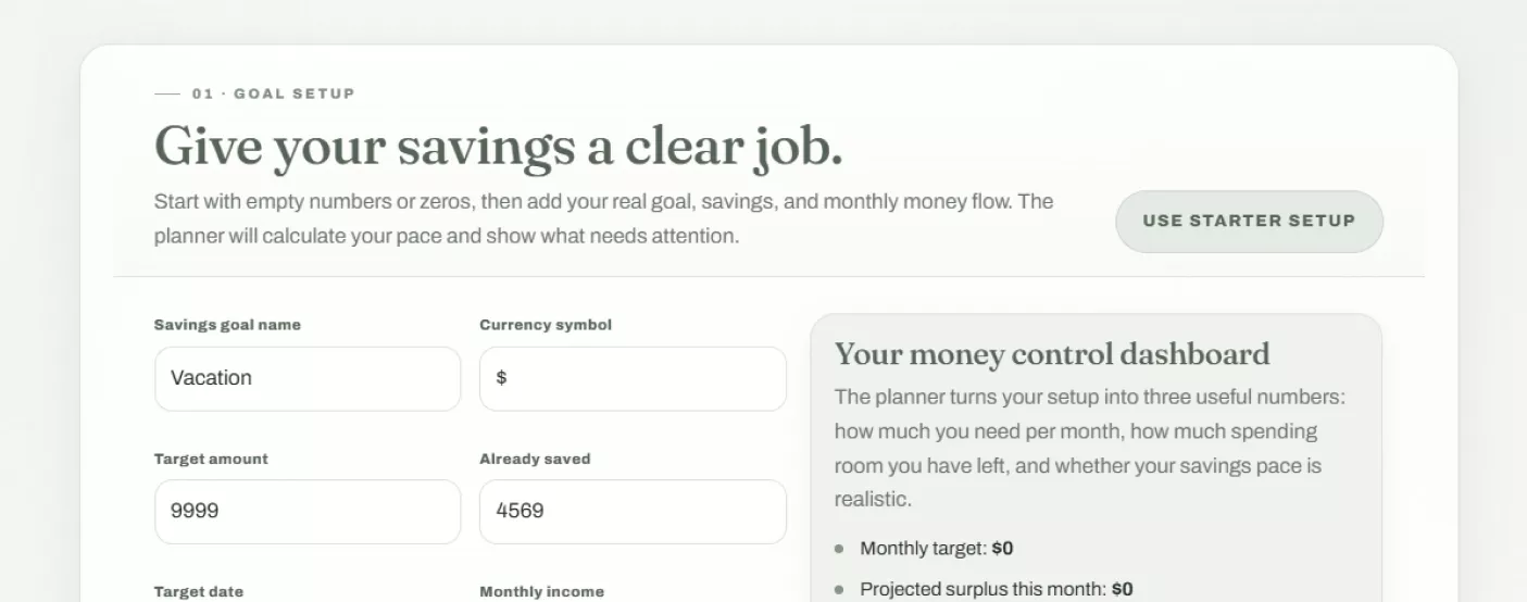 The goal setup step with fields for the target, current savings and monthly money flow